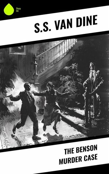 The Benson Murder Case (eBook, ePUB) The Benson Murder Case (eBook, ePUB)