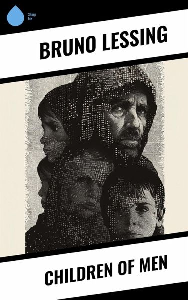 Children of Men (eBook, ePUB) Children of Men (eBook, ePUB)