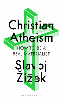 Christian Atheism (eBook, ePUB) - Zizek, Slavoj