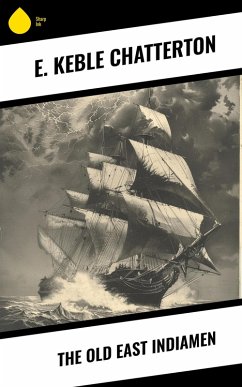 Cover The Old East Indiamen (eBook, ePUB)