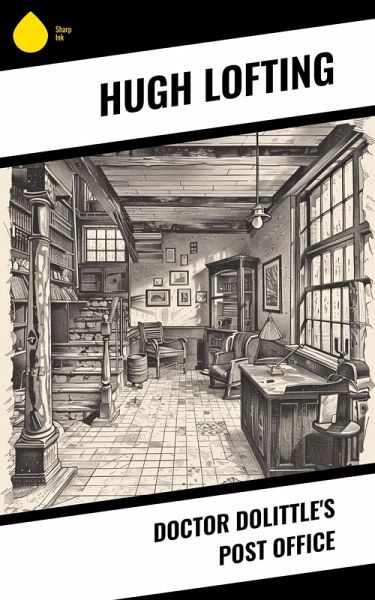 Doctor Dolittle's Post Office (eBook, ePUB) Doctor Dolittle's Post Office (eBook, ePUB)