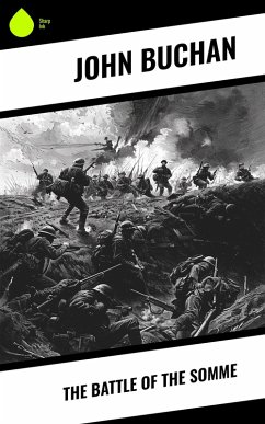 The Battle of the Somme (eBook, ePUB) - Buchan, John