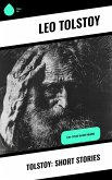 Tolstoy: Short Stories (eBook, ePUB)