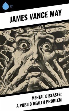 Cover Mental Diseases: A Public Health Problem (eBook, ePUB)