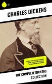 The Complete Dickens Collection (eBook, ePUB)