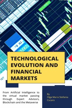 Technological Evolution and Financial Markets (eBook, ePUB) - Maria Stefania Cucaro, Olga