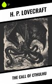The Call of Cthulhu (eBook, ePUB) The Call of Cthulhu (eBook, ePUB)