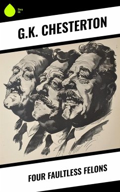 Cover Four Faultless Felons (eBook, ePUB)
