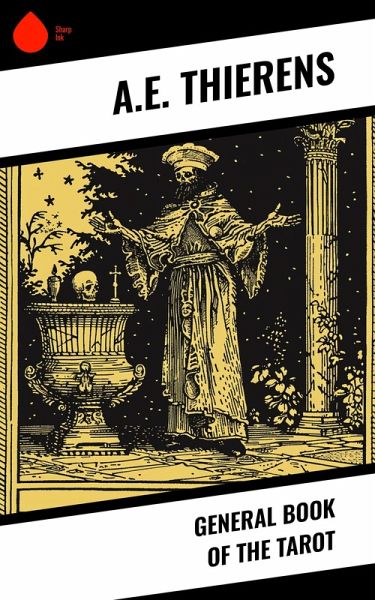 General Book of the Tarot (eBook, ePUB)