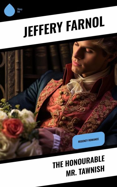 The Honourable Mr. Tawnish (eBook, ePUB)