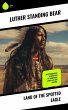 Land of the Spotted Eagle (eBook, ePUB) - Bild 1
