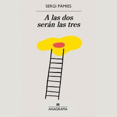 A las dos serán las tres (MP3-Download) - Pàmies, Sergi