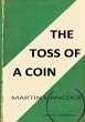 THE TOSS OF A COIN - Bild 1