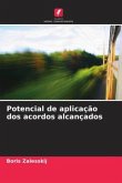 Potencial de aplicação dos acordos alcançados