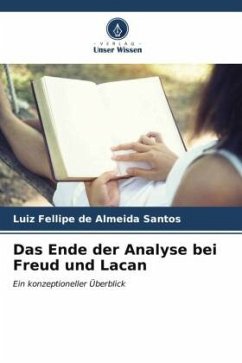 Das Ende der Analyse bei Freud und Lacan - de Almeida Santos, Luiz Fellipe