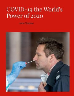 COVID-19 the World's Power of 2020 - Shafeei, John