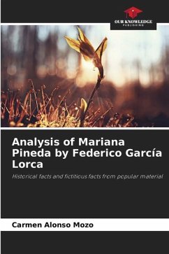 Analysis of Mariana Pineda by Federico García Lorca - Alonso Mozo, Carmen