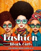 Fashion Coloring Book for Black Girls Ages 8-12