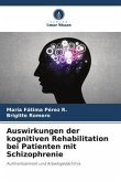 Auswirkungen der kognitiven Rehabilitation bei Patienten mit Schizophrenie