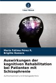 Auswirkungen der kognitiven Rehabilitation bei Patienten mit Schizophrenie