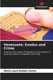 Venezuela: Exodus and Crime