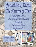 JewelBox Tarot - The Natures of Time