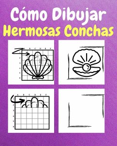 Cómo Dibujar Hermosas Conchas - Sauseda, Sancha