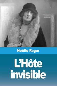 L'Hôte invisible - Roger, Noëlle