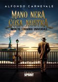 Mano Nera – Cosa Nostra (eBook, ePUB)