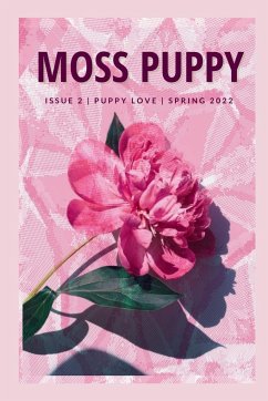 Moss Puppy Magazine Issue 02 - Puppy, Moss