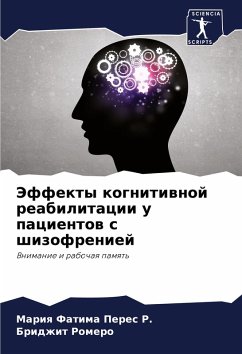 Cover Jeffekty kognitiwnoj reabilitacii u pacientow s shizofreniej