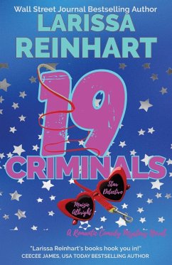 19 CRIMINALS - Reinhart, Larissa