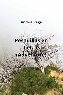 Pesadillas en Letras (Adventure) - Vega, Andria