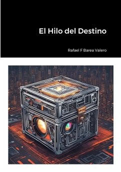 El Hilo del Destino - Barea Valero, Rafa Fernando