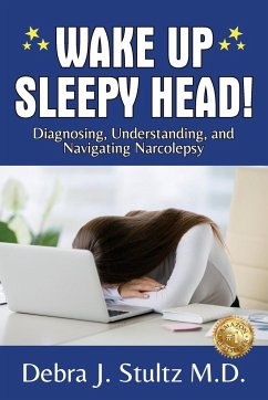 WAKE UP SLEEPY HEAD! - Stultz, Debra J.