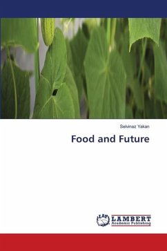 Food and Future - Yakan, Selvinaz