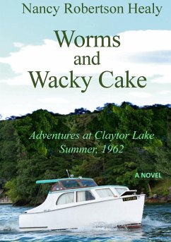 Worms and Wacky Cake - Healy, Nancy