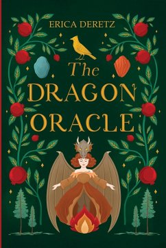 The Dragon Oracle - Deretz, Erica
