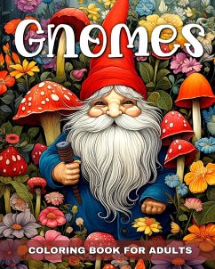 Gnomes Coloring Book for Adults - Raisa, Ariana