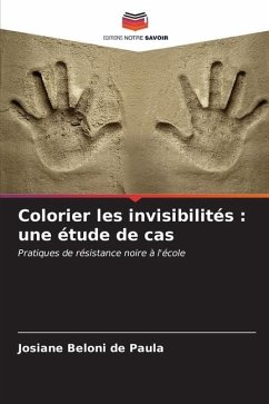 Colorier les invisibilités : une étude de cas - Paula, Josiane Beloni de
