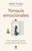 Yonquis emocionales Yonquis emocionales