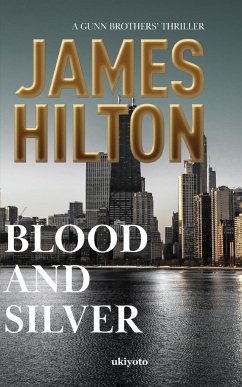 Blood and Silver - James Hilton