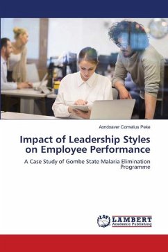 Impact of Leadership Styles on Employee Performance - Peke, Aondoaver Cornelius