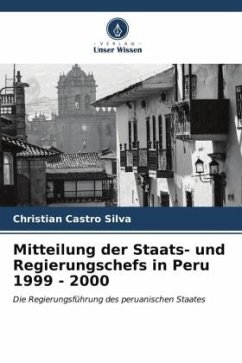 Mitteilung der Staats- und Regierungschefs in Peru 1999 - 2000 - Castro Silva, Christian