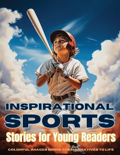 Inspirational Sports Stories for Young Readers - Dreamweaver, Emma