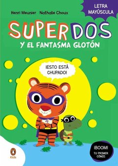 SuperDos 3 y el fantasma glotón (SuperDos 3)