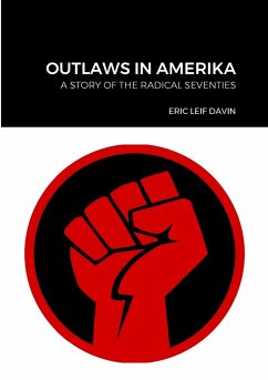 Outlaws in Amerika - Davin, Eric Leif