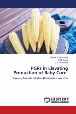 PGRs in Elevating Production of Baby Corn