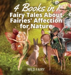 Fairy Tales About Fairies' Affection for Nature - Fairy, Wild