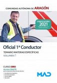 Oficial 1 conductor : Comunidad Autónoma de Aragón : temario de materias específicas